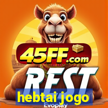 hebtai jogo